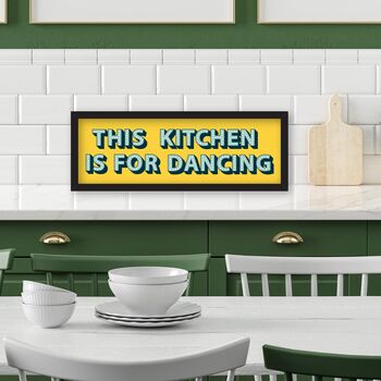 This Kitchen Is For Dancing Framed Print, 3 of 10