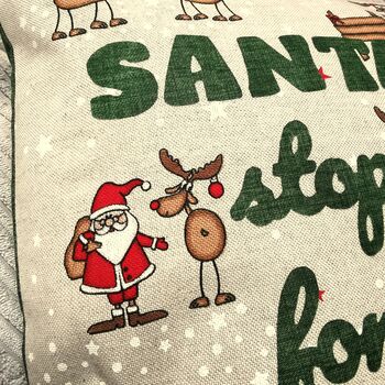 Personalised Santa Please Stop Here Cushion, Kids Santa Christmas Cushion, 9 of 12