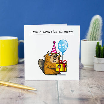 Have A Damn Fine Birthday! Card By cardinky