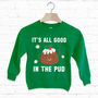 It's All Good In The Pud Kids' Christmas Sweatshirt, thumbnail 4 of 6