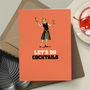 ‘Let’s Do Cocktails’ Funny Card For Her, thumbnail 1 of 4