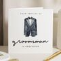 Personalised Will You Be My Groomsman Card For Brother, thumbnail 1 of 8