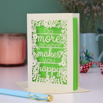 Do More Of What Makes You Happy Papercut Card, 4 of 8