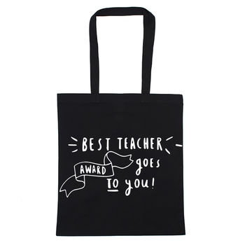'Best Teacher Award Goes To You' Tote Bag, 3 of 6