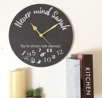 Personalised Clock Always Late, 2 of 2