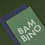 'Bambino' Funny New Baby Card, thumbnail 2 of 3