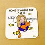 Personalised Home Is Where The Cat Coaster, thumbnail 1 of 2