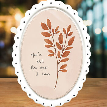 Elegant Scallop Oval Porcelain Hanging Decoration You're Still The One I Love, 2 of 3