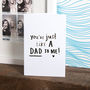 Step Dad 'You're Just Like A Dad To Me' Greeting Card, thumbnail 4 of 6