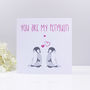 You Are My Penguin Valentine's Day Card, thumbnail 2 of 4