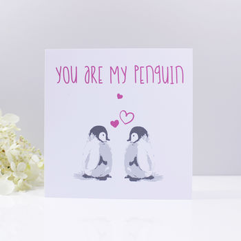 You Are My Penguin Valentine's Day Card, 2 of 4