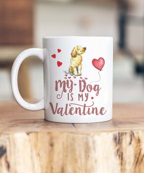 Dog Breed My Valentine Ceramic Mug, 2 of 10