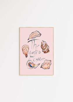 The World Is Your Oyster Illustrated Art Print, 2 of 5