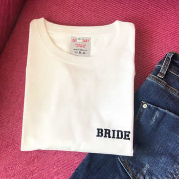 Embroidered Bride Hen Party Or Wedding T Shirt, 4 of 6