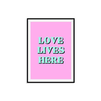 Love Lives Here Print, 6 of 7