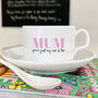 My Cup Of Tea Mum Cup And Saucer, thumbnail 1 of 5