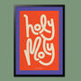 Holy Moly, Playful Typographic Print, thumbnail 4 of 5