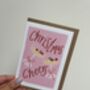 ‘Christmas Cheers’ Prosecco Christmas Card, thumbnail 2 of 3