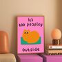 Too Peopley Outside Print, thumbnail 5 of 5