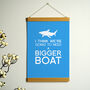 'We're Going To Need A Bigger Boat' Art Print, thumbnail 7 of 9