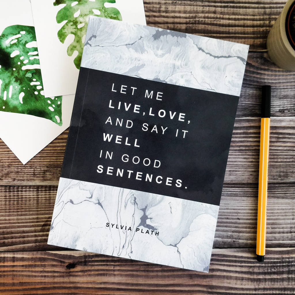 Sylvia Plath 'Good Sentences' Quote Writer's Journal By Bookishly