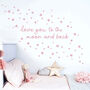 Love You To The Moon And Back Fabric Wall Sticker, thumbnail 4 of 7