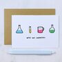 'We've Got Chemistry!' Valentine's Day Card, thumbnail 1 of 2