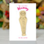Very Best 'Mummy' In The World Card, thumbnail 1 of 1
