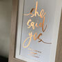 Personalised ‘She/He Said Yes’ Engagement Foil Print, thumbnail 2 of 5