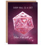 Every Roll A Crit When With You D20 Love Die Valentine's Card, thumbnail 1 of 6