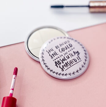 She Believed She Could Motivational Pocket Mirror, 3 of 5
