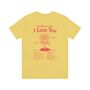 'I Love You' Positivity Typography Shirt, thumbnail 3 of 5