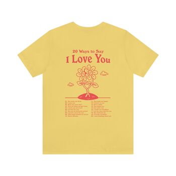 'I Love You' Positivity Typography Shirt, 3 of 5