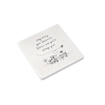 Ceramic 'Stay Among Your…' Send With Love Coaster, 2 of 2