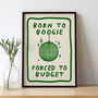 'Born To Boogie' Print, thumbnail 5 of 5