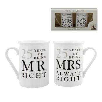 Silver Anniversary 25 Years Mr And Mrs Always Right Mugs, 2 of 5