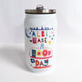 Personalised 'Have A Good Day' Can Style Waterbottle, thumbnail 2 of 11