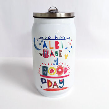 Personalised 'Have A Good Day' Can Style Waterbottle, 2 of 11