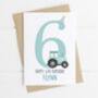 Personalised Children's Birthday Card Tractor, thumbnail 8 of 8
