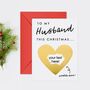 To My Husband This Christmas Scratch Card | Gold, thumbnail 1 of 2