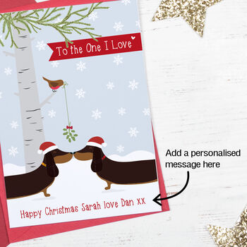 Sausage Dog 'To The One I Love' Personalised Xmas Card, 3 of 4