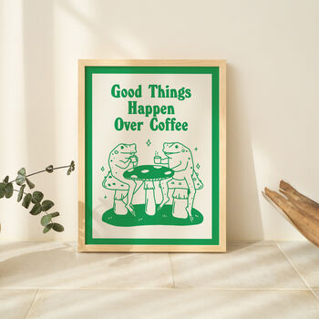 'Good Things Happen Over Coffee' Mushroom Frog Print, 5 of 11