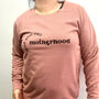 Mind Your Own Motherhood Comical Sweatshirt, thumbnail 4 of 7