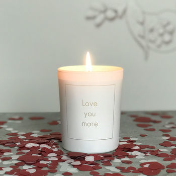 'Love You More' Scented Candle, 2 of 3