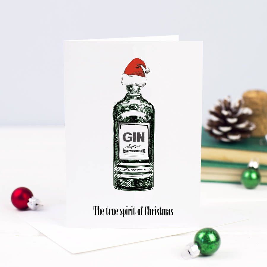 The True Spirit Of Christmas Gin Christmas Card By Of Life And Lemons