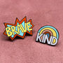 Be Brave Enamel Pin Badge, thumbnail 6 of 6