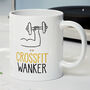 Novelty Funny And Rude 'Crossfit Wanker' Gift Mug, Fitness, Gym Birthday Present, thumbnail 1 of 4