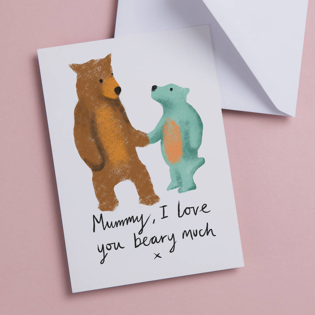 Mummy Bear Mother's Day Or Birthday Card By So Close ...