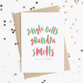 Jingle Bells My Grandad/Grandpa Smells A6 Card, 2 of 2