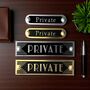 Private Metal Door Sign Art Deco Or Modern, thumbnail 1 of 6